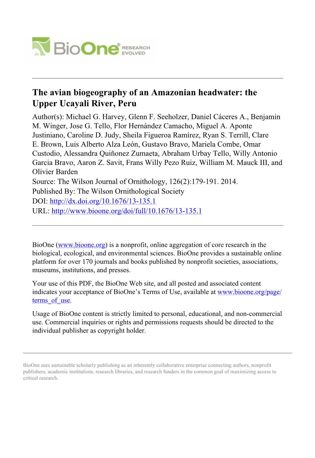 The Avian Biogeography of an Amazonian Headwater: the Upper Ucayali River, Peru Author(S): Michael G