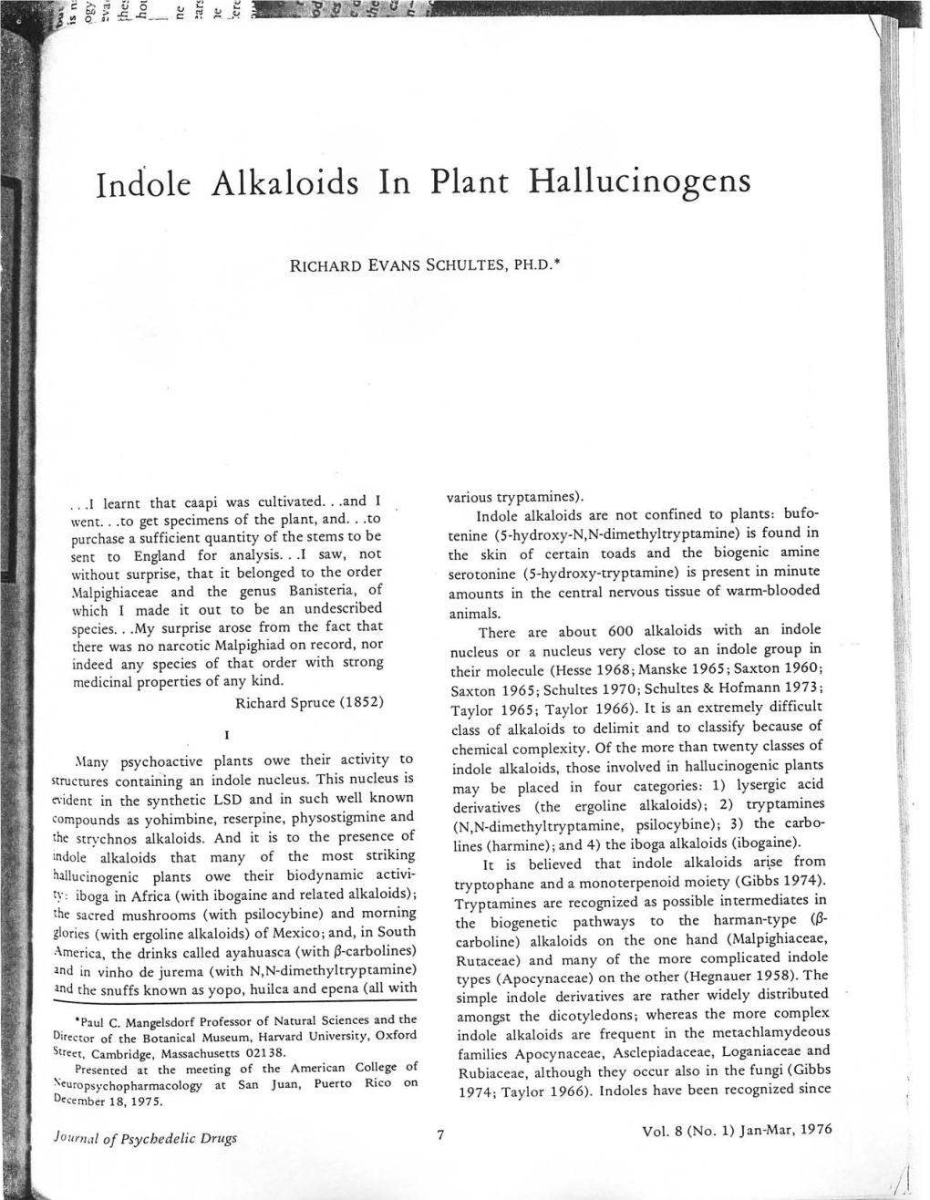 Indole Alkaloids in Plant Hallucinogens