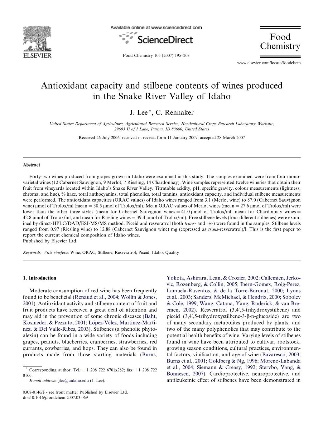 Antioxidant Capacity and Stilbene Contents of Wines Produced in the Snake River Valley of Idaho