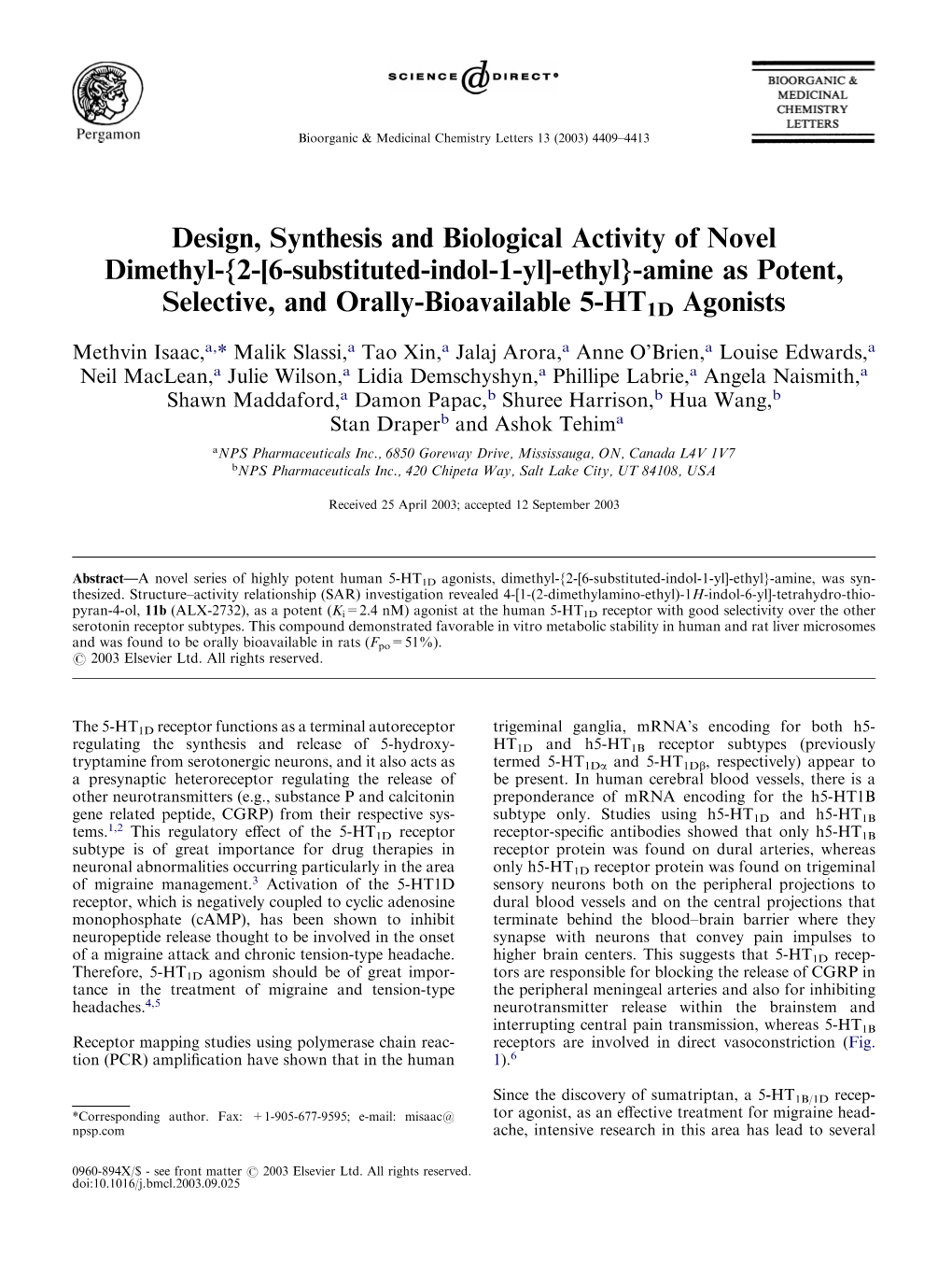 Design, Synthesis and Biological Activity of Novel Dimethyl-{2-[6-Substituted-Indol-1-Yl]-Ethyl}-Amine As Potent, Selective, and Orally-Bioavailable 5-HT1D Agonists