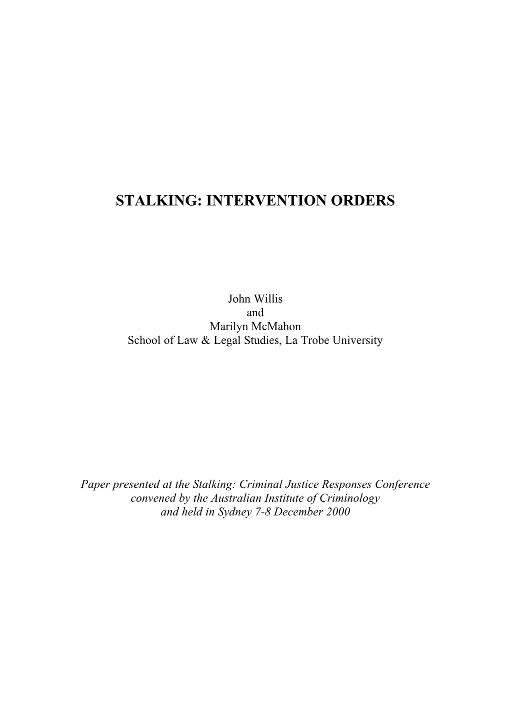 Stalking : Intervention Orders