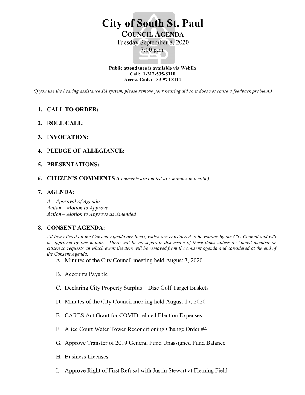 City of South St. Paul COUNCIL AGENDA Tuesday September 8, 2020 7:00 P.M