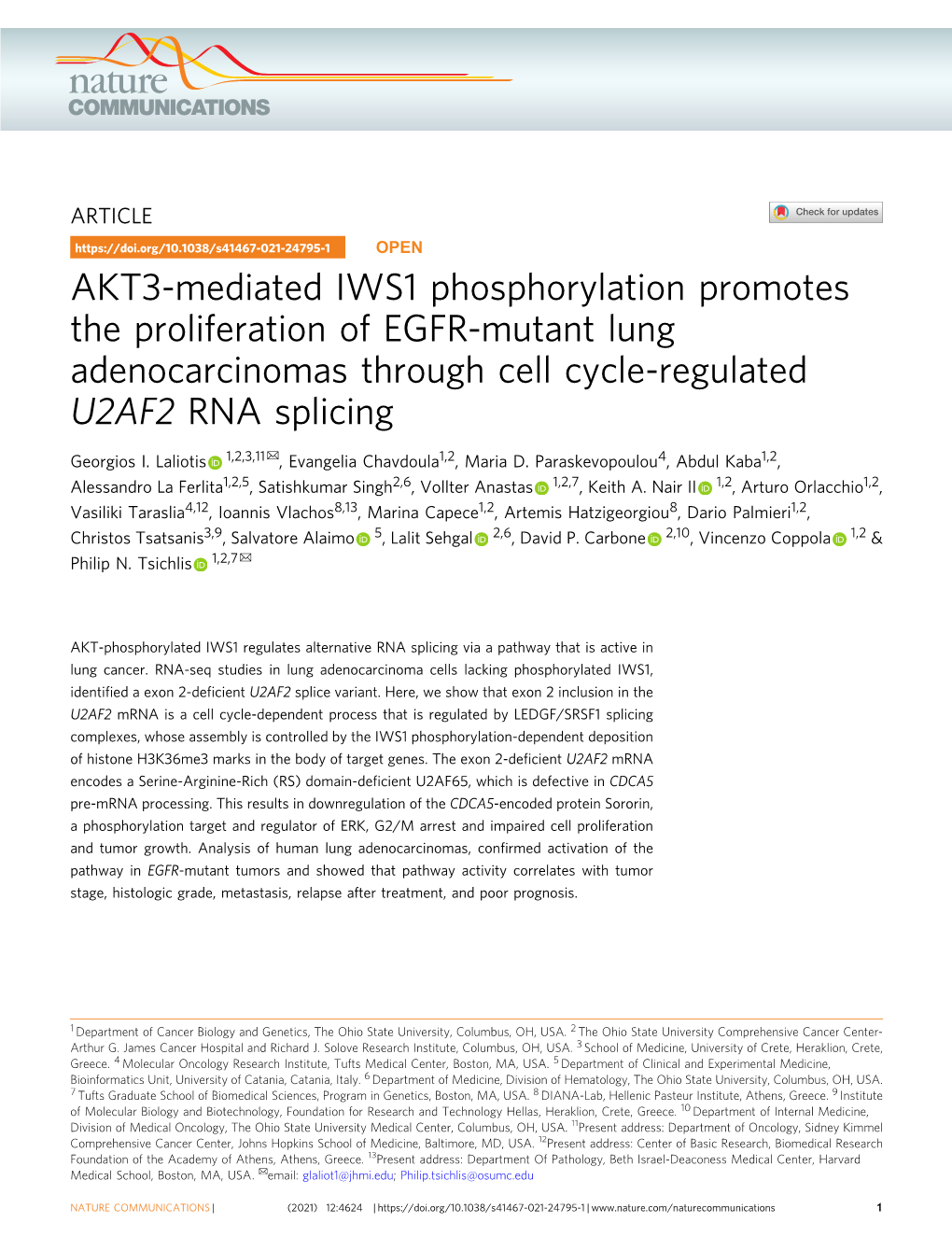 AKT3-Mediated IWS1 Phosphorylation Promotes the Proliferation of EGFR-Mutant Lung Adenocarcinomas Through Cell Cycle-Regulated U2AF2 RNA Splicing ✉ Georgios I