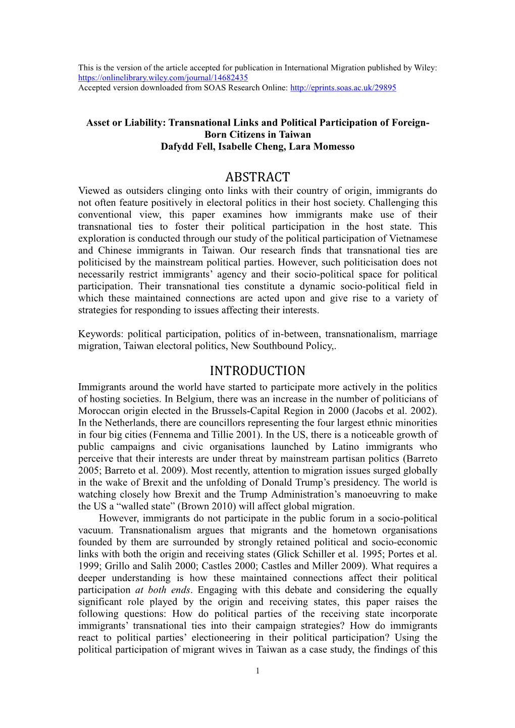 Transnational Links and Political Participation of Foreign- Born Citizens in Taiwan Dafydd Fell, Isabelle Cheng, Lara Momesso