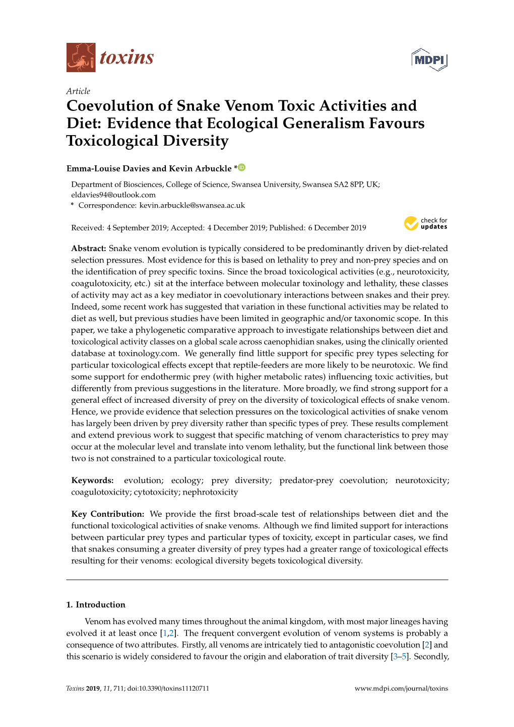 Coevolution of Snake Venom Toxic Activities and Diet: Evidence That Ecological Generalism Favours Toxicological Diversity