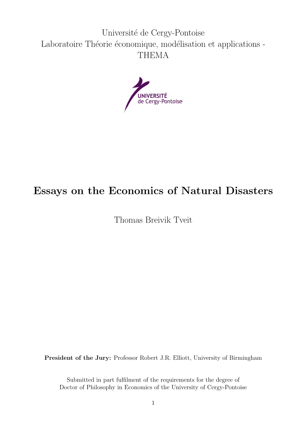Essays on the Economics of Natural Disasters