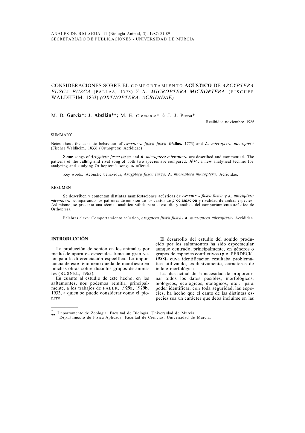 Consideraciones Sobre El Comportamiento Acústico De Arcyptera Fusca Fusca (Pallas, 1773) Y A