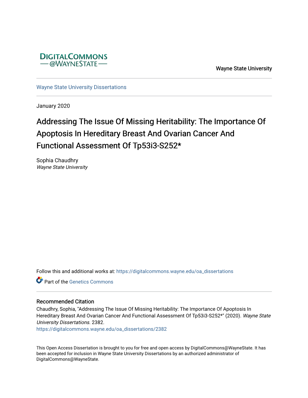 Addressing the Issue of Missing Heritability: the Importance of Apoptosis in Hereditary Breast and Ovarian Cancer and Functional Assessment of Tp53i3-S252*