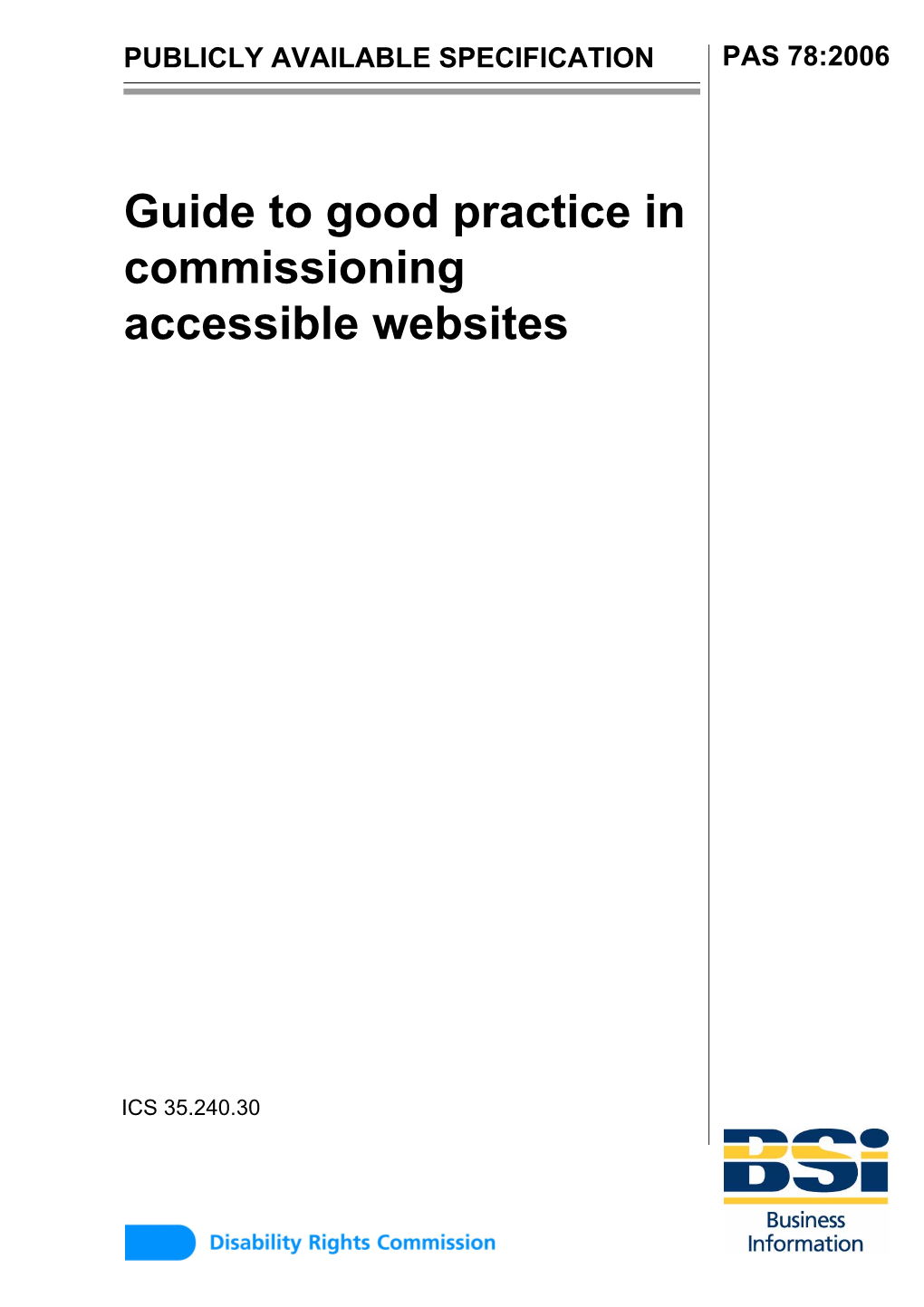 Guide to Good Practice in Commissioning Accessible Websites