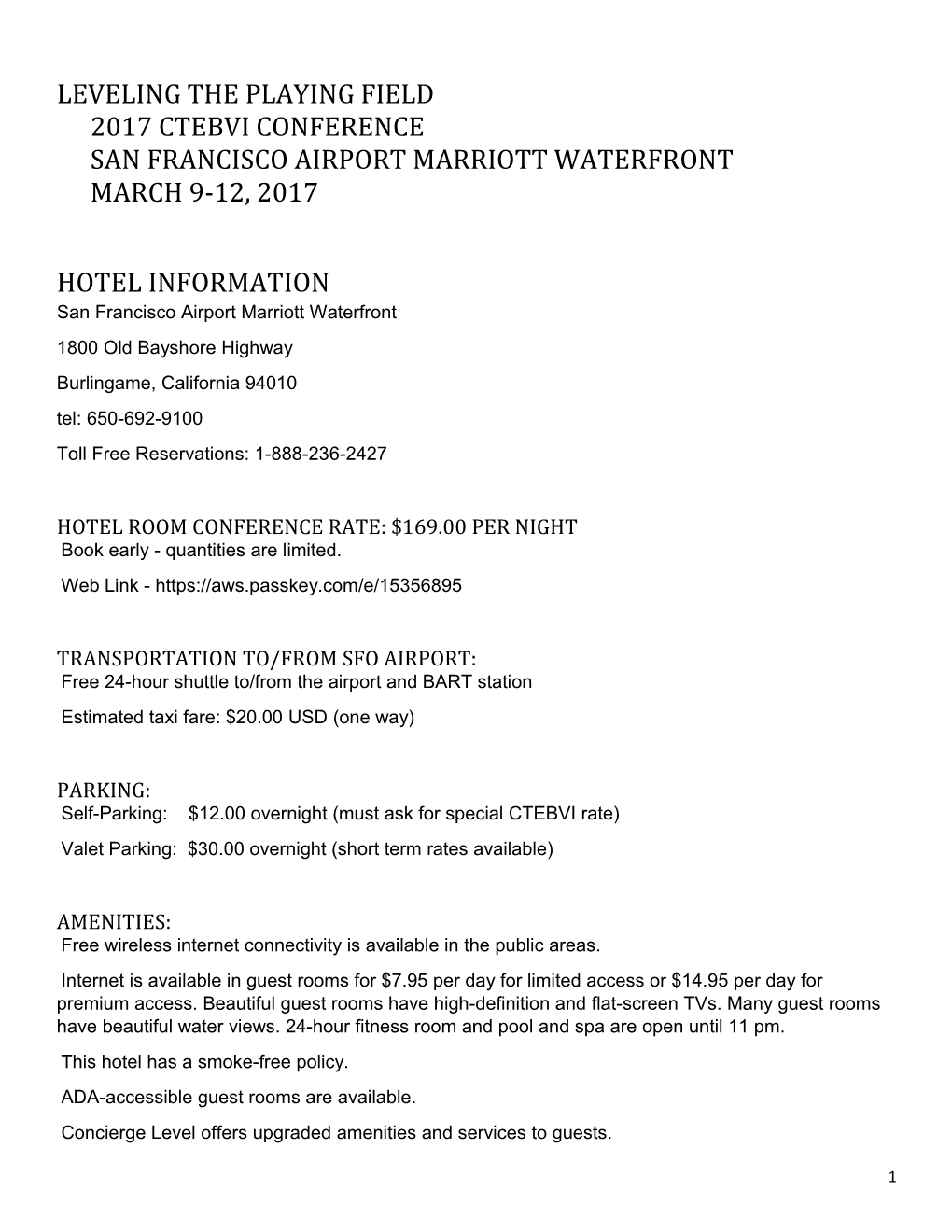 LEVELING the PLAYING FIELD 2017 CTEBVI Conferencesan Francisco Airport Marriott Waterfrontmarch