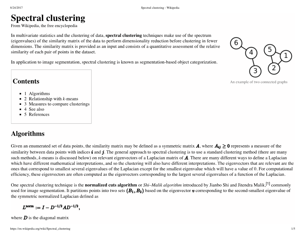 Spectral Clustering - Wikipedia Spectral Clustering from Wikipedia, the Free Encyclopedia