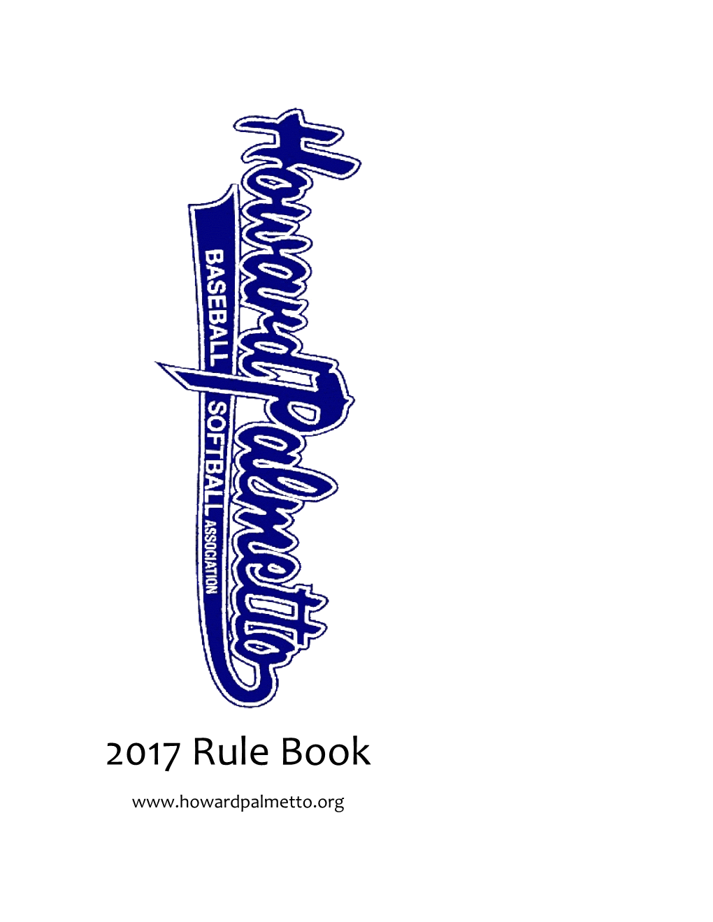 2017 Rule Book TABLE of CONTENTS