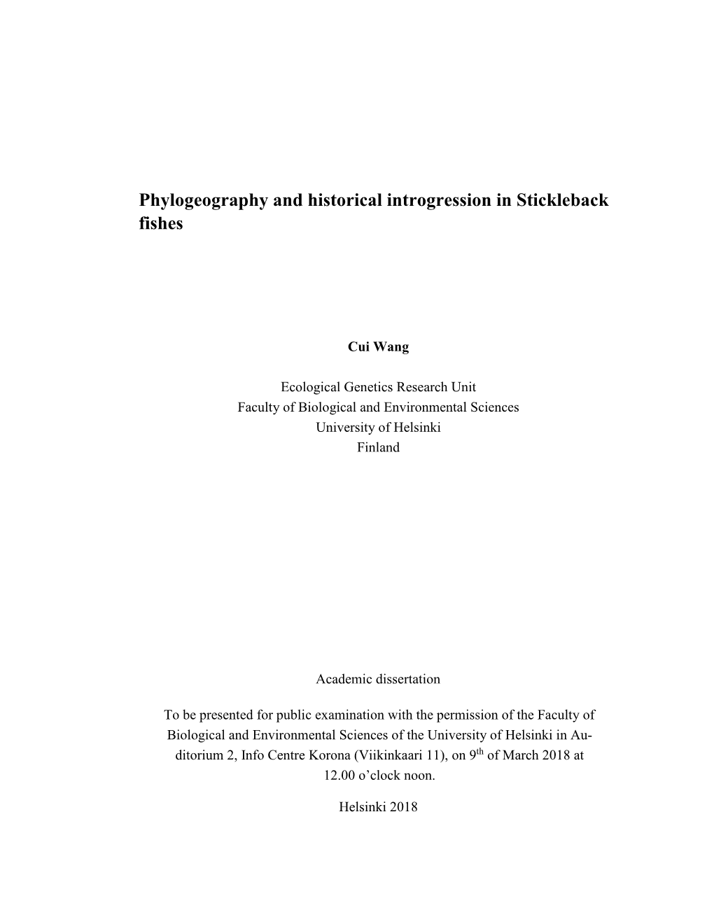 Phylogeography and Historical Introgression in Stickleback Fishes