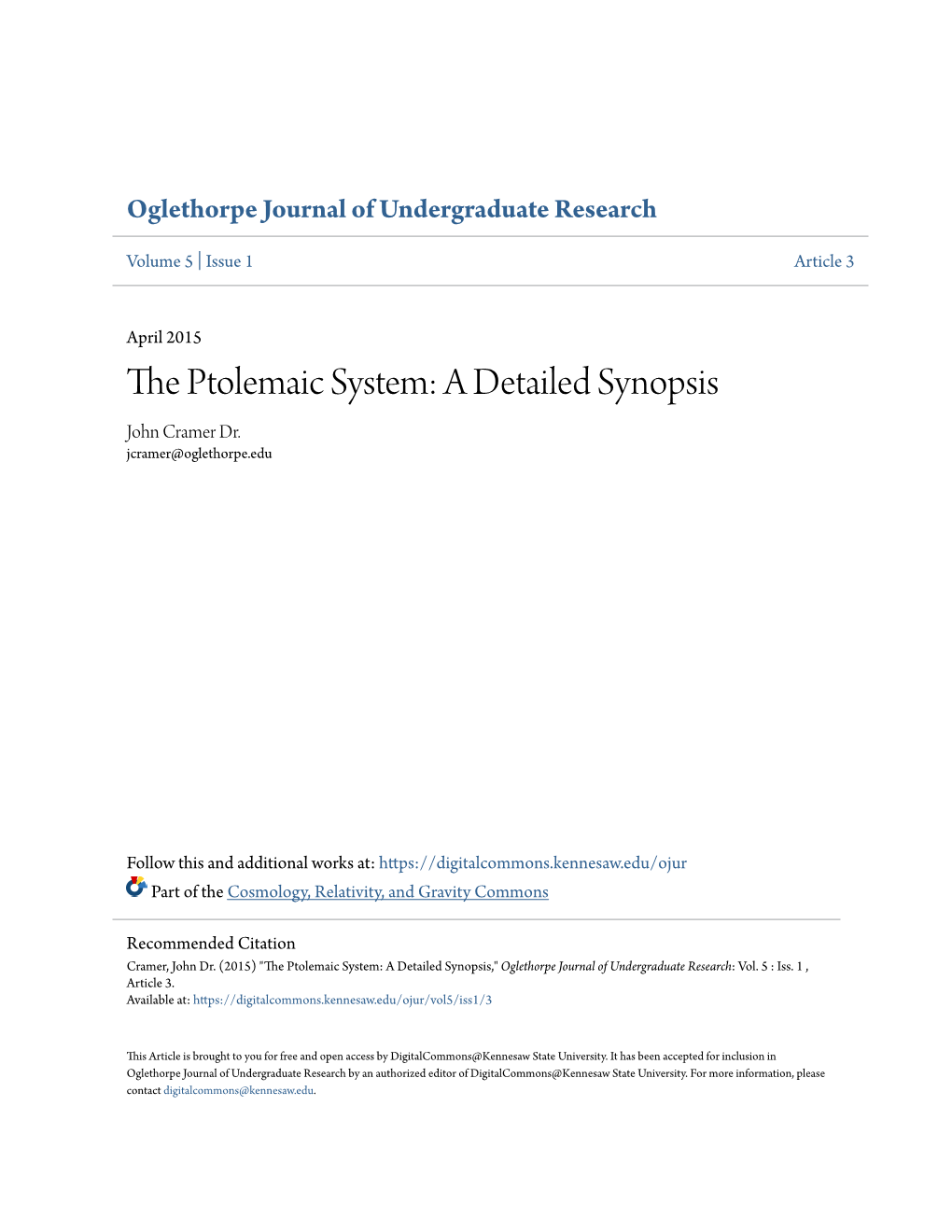 The Ptolemaic System: a Detailed Synopsis John Cramer Dr