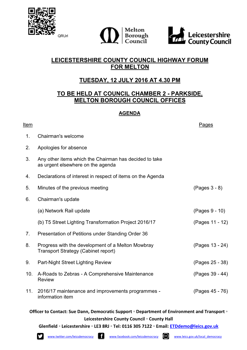 (Public Pack)Agenda Document for Leicestershire County Council Highway Forum for Melton, 12/07/2016 16:30
