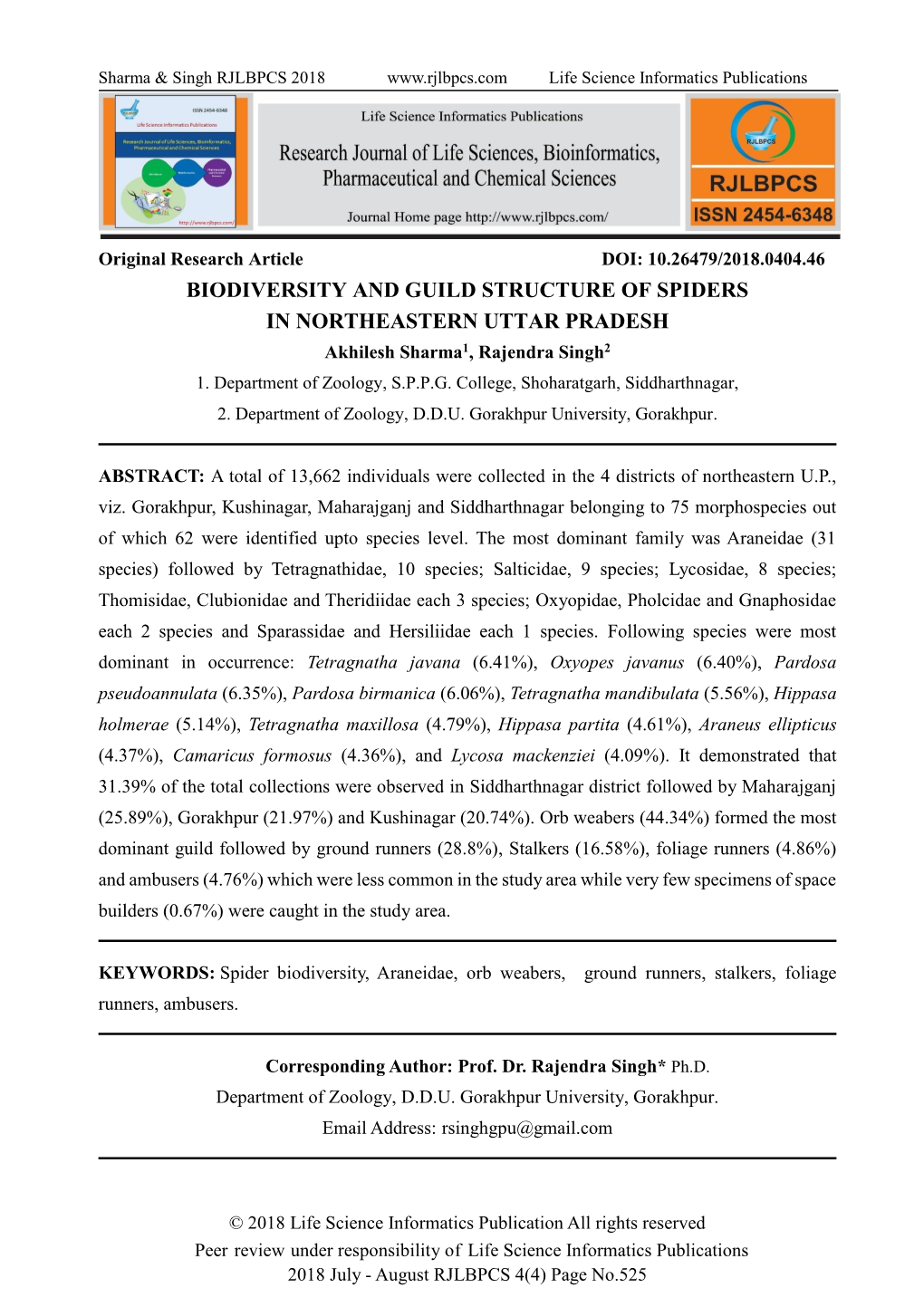 BIODIVERSITY and GUILD STRUCTURE of SPIDERS in NORTHEASTERN UTTAR PRADESH Akhilesh Sharma1, Rajendra Singh2 1