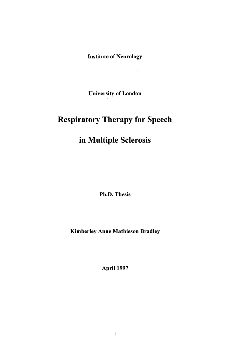 Respiratory Therapy for Speech in Multiple Sclerosis