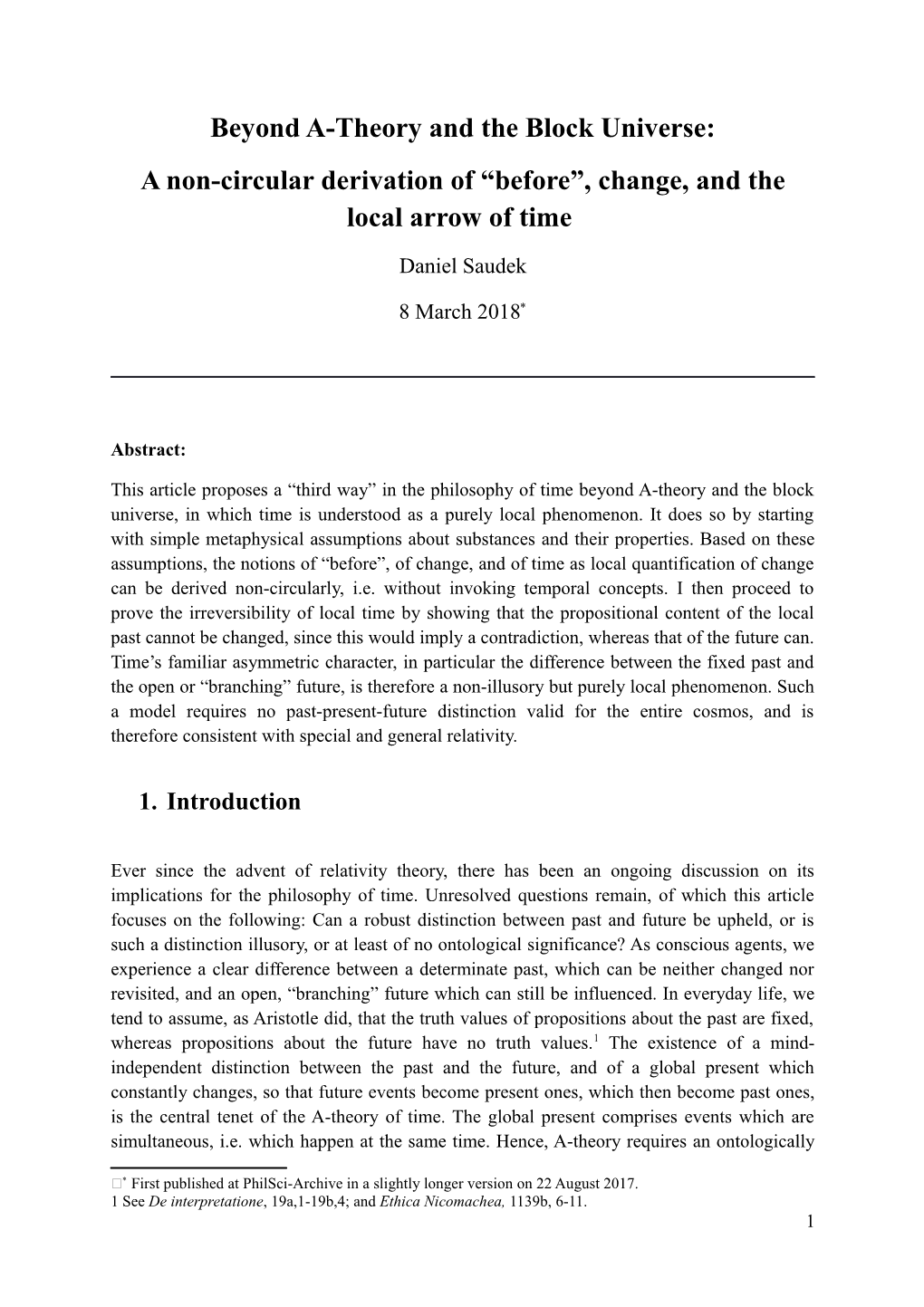 Beyond A-Theory and the Block Universe: a Non-Circular Derivation of “Before”, Change, and the Local Arrow of Time