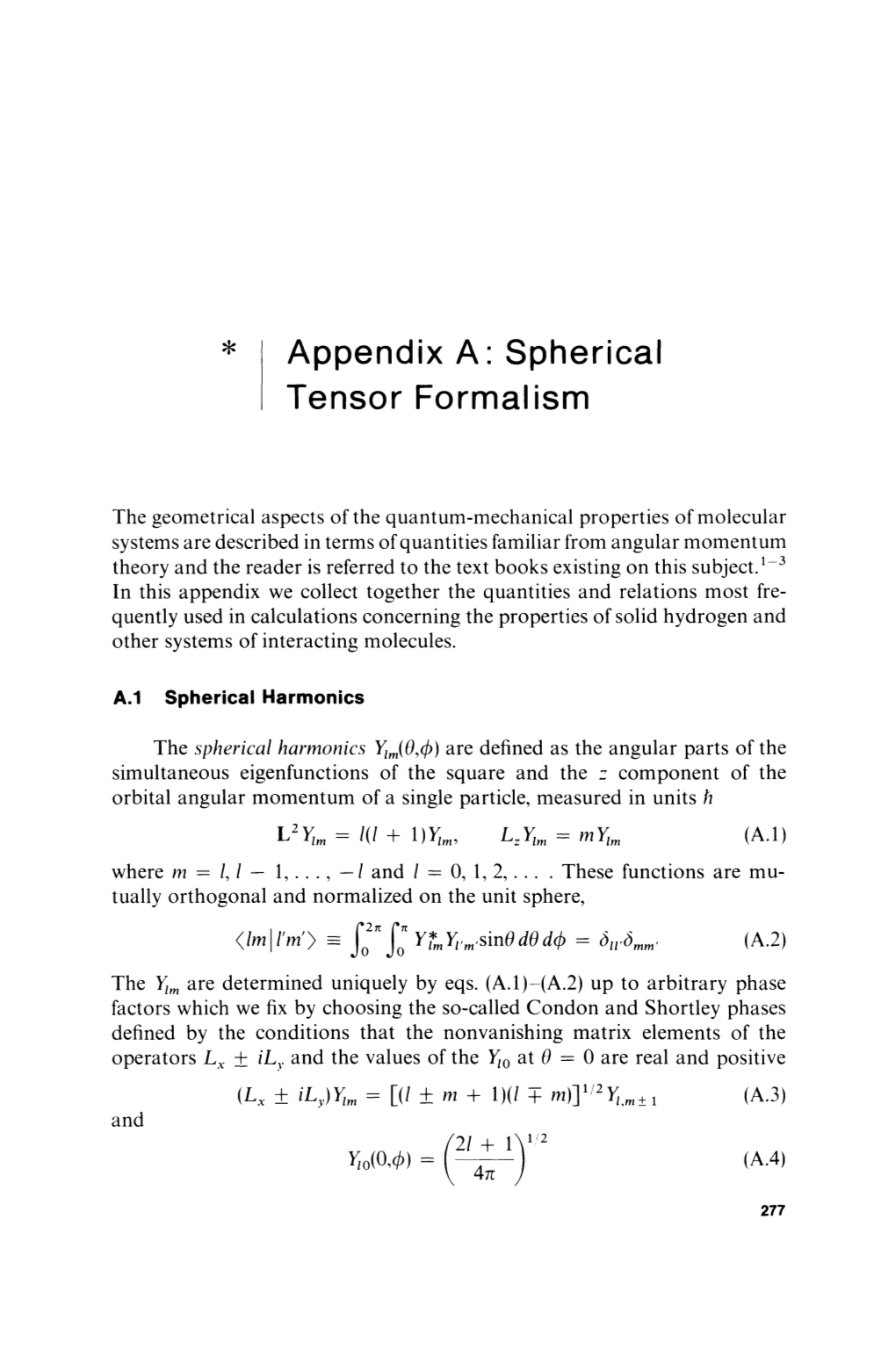 * Appendix A: Spherical Tensor Formalism