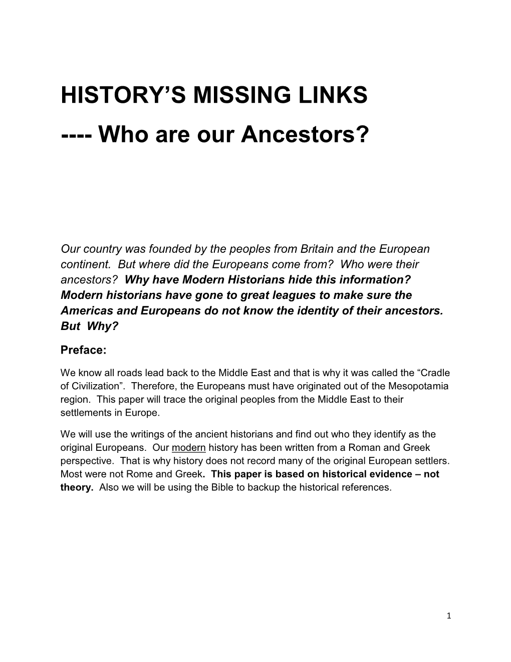 HISTORY's MISSING LINKS ---Who Are Our Ancestors?