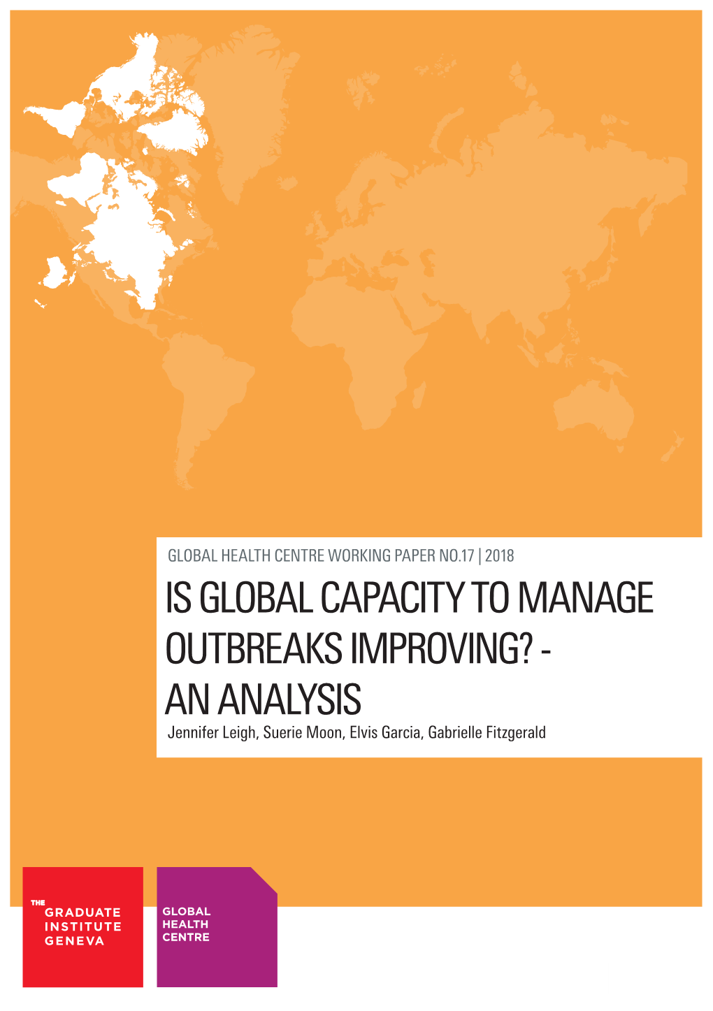 Is Global Capacity to Manage Outbreaks Improving?: an Analysis