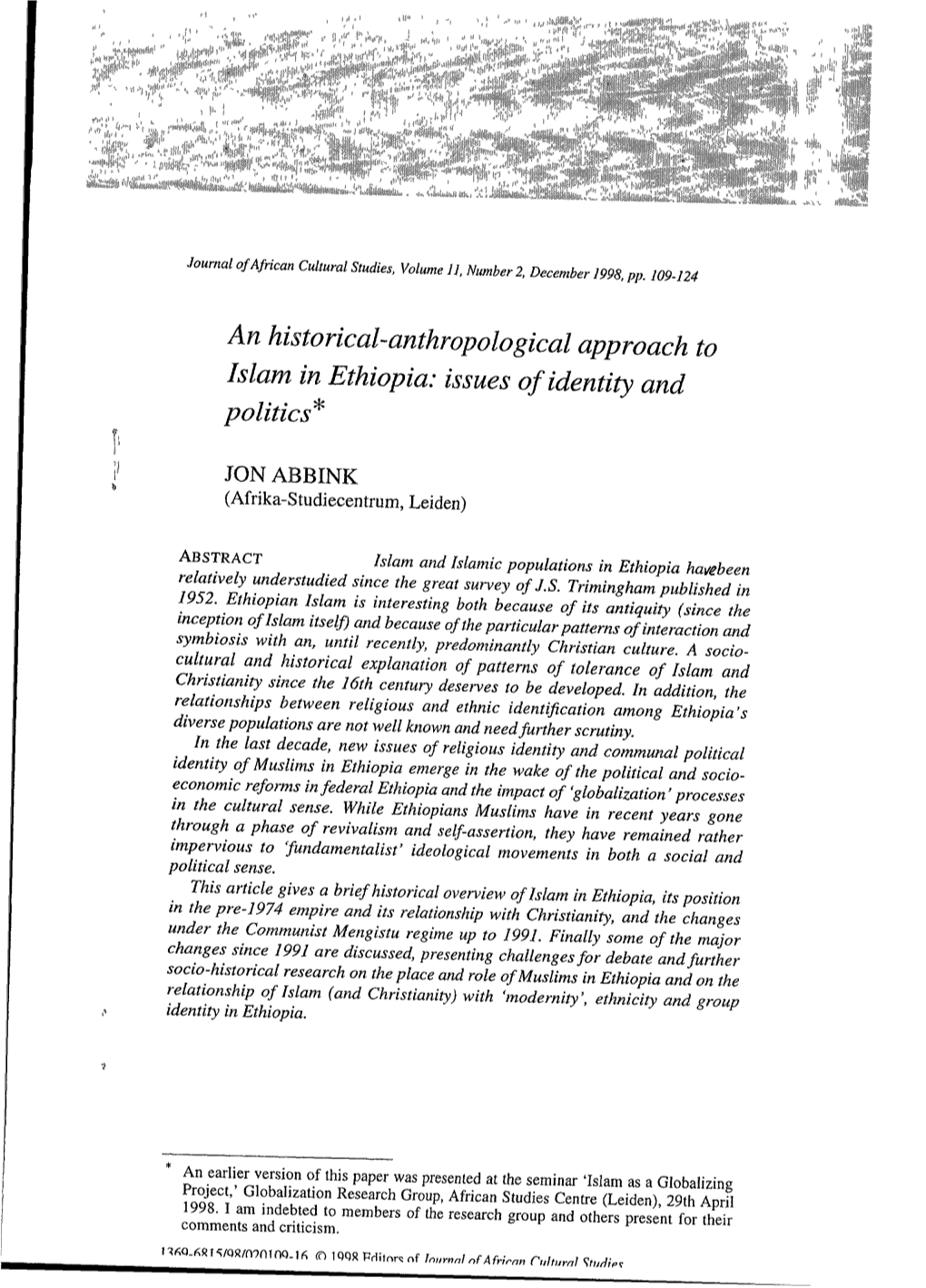 An Historical-Anthropological Approach to Islam in Ethiopia: Issues Ofidentity and Politics*