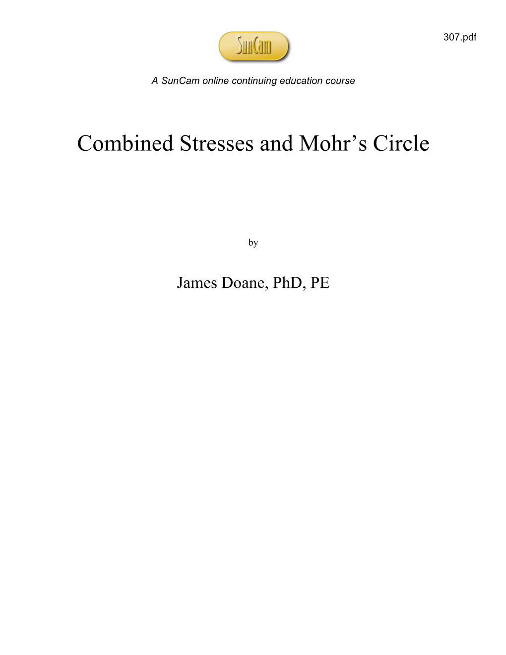 Combined Stresses and Mohr's Circle