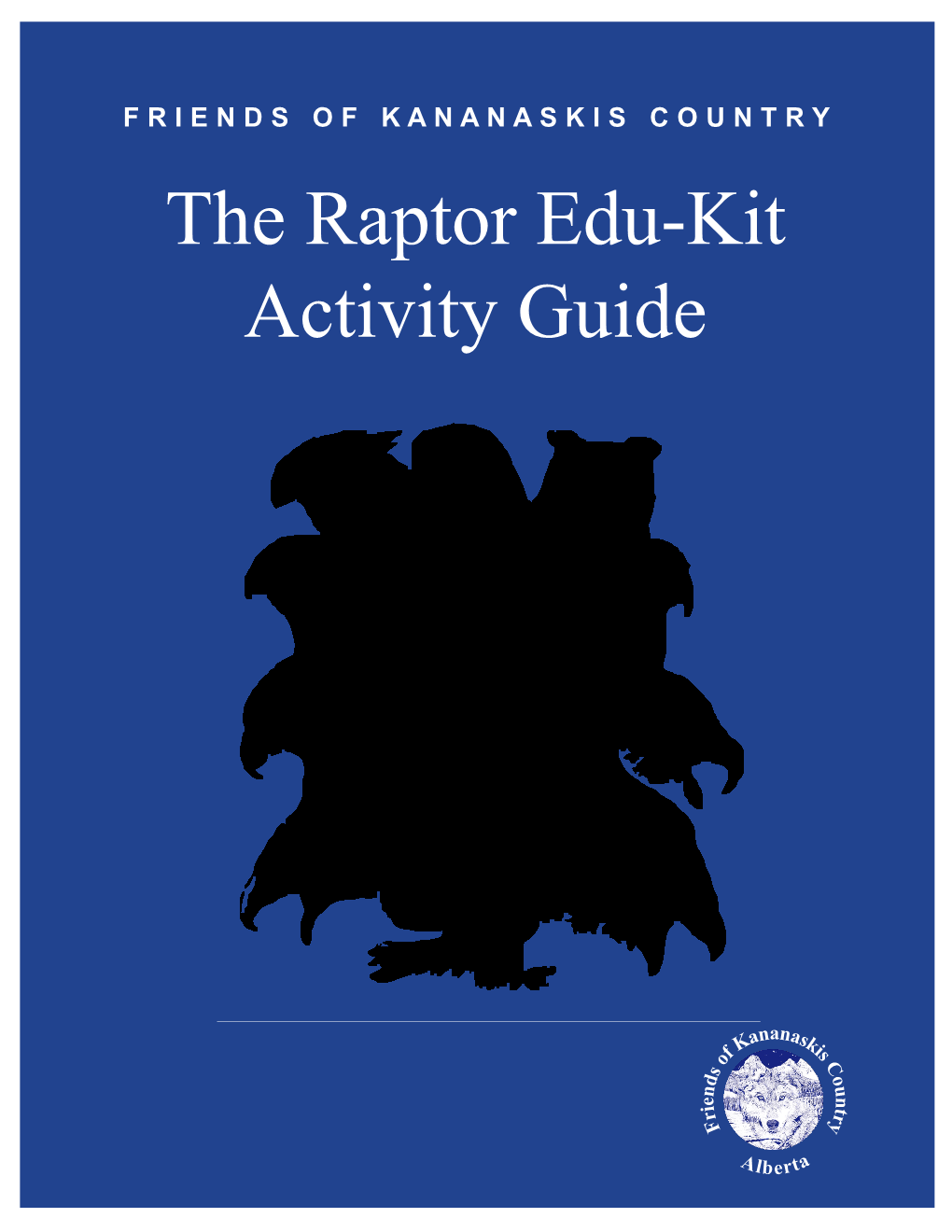 Raptor Edu-Kit Activity Guide Acknowledgements