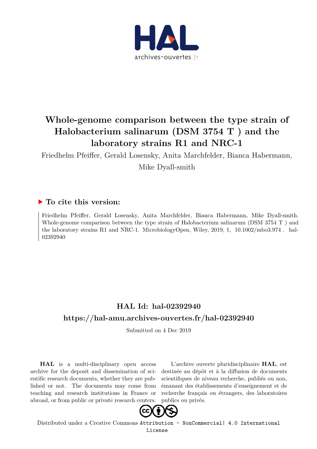 (DSM 3754 T ) and the Laboratory Strains R1 and NRC-1 Friedhelm Pfeiffer, Gerald Losensky, Anita Marchfelder, Bianca Habermann, Mike Dyall-Smith