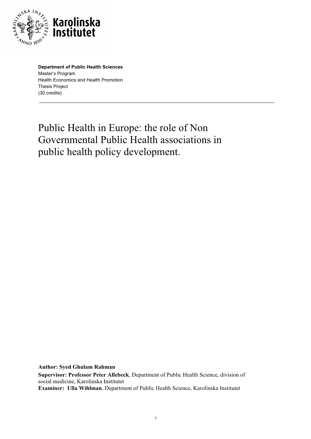 Public Health in Europe: the Role of Non Governmental Public Health Associations in Public Health Policy Development