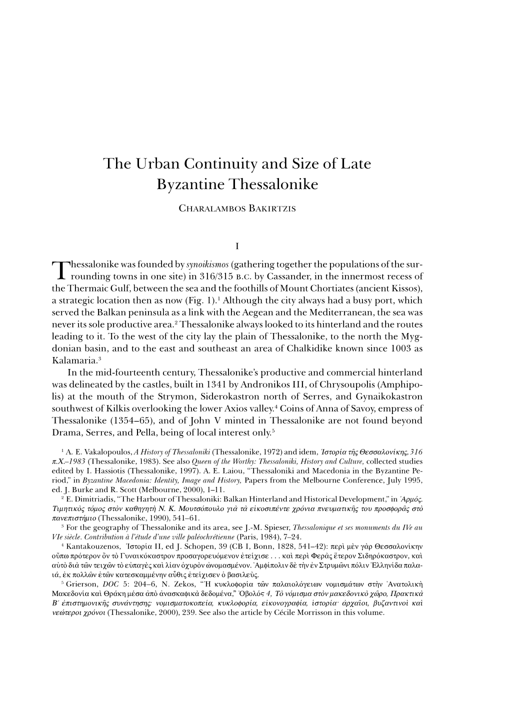 The Urban Continuity and Size of Late Byzantine Thessalonike