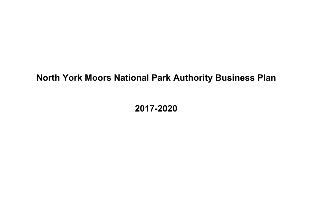 North York Moors National Park Authority Business Plan 2017-2020