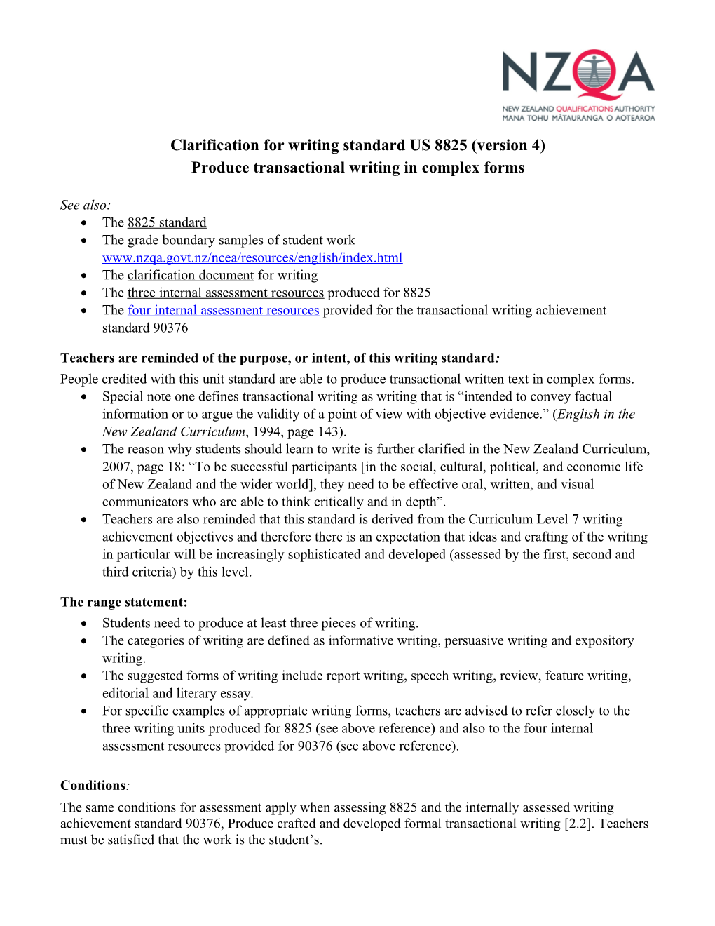 Clarification of 8825 (Version 4) - Produce Transactional Writing in Complex Forms