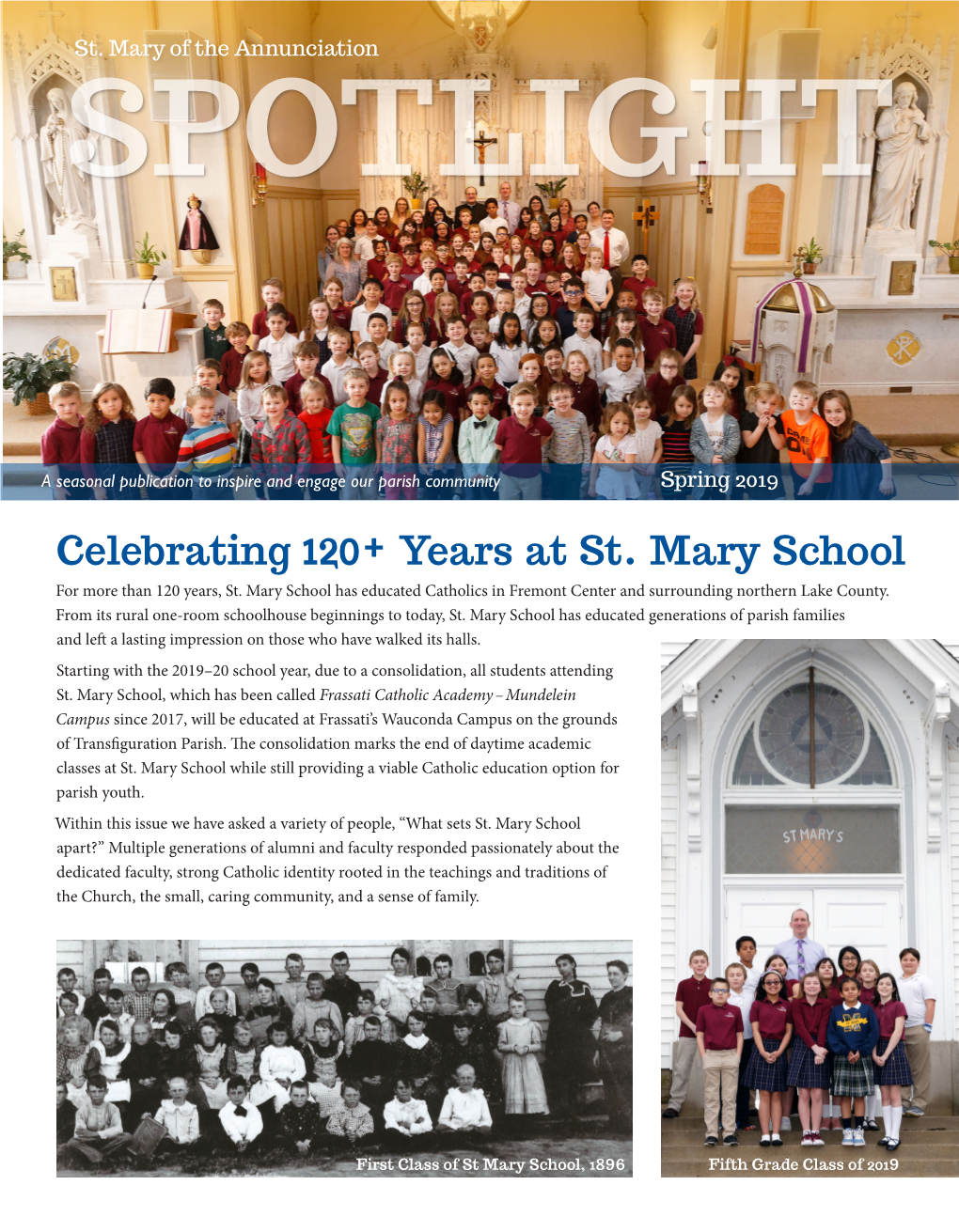 Celebrating 120+ Years at St. Mary School for More Than 120 Years, St