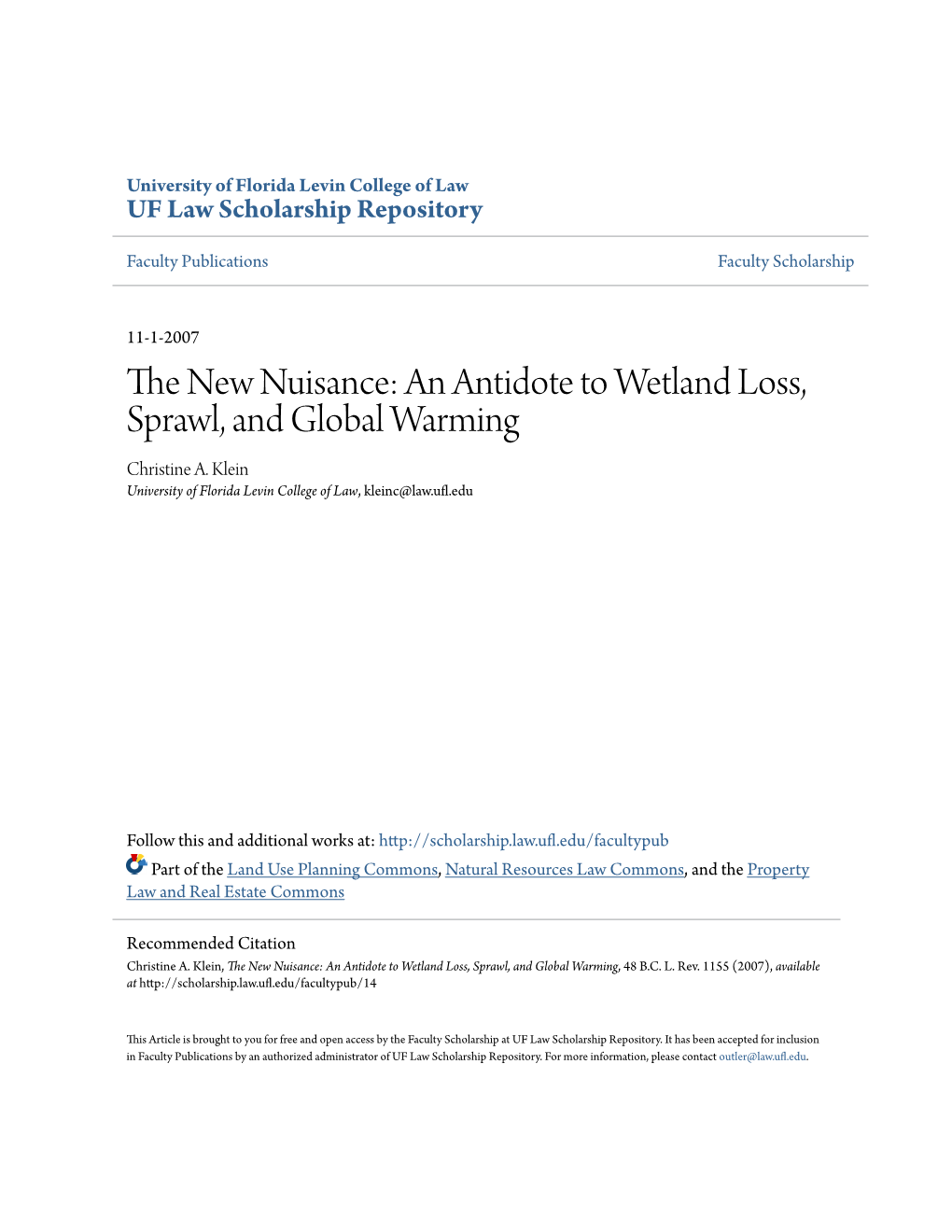 The New Nuisance: an Antidote to Wetland Loss, Sprawl, and Global Warming, 48 B.C