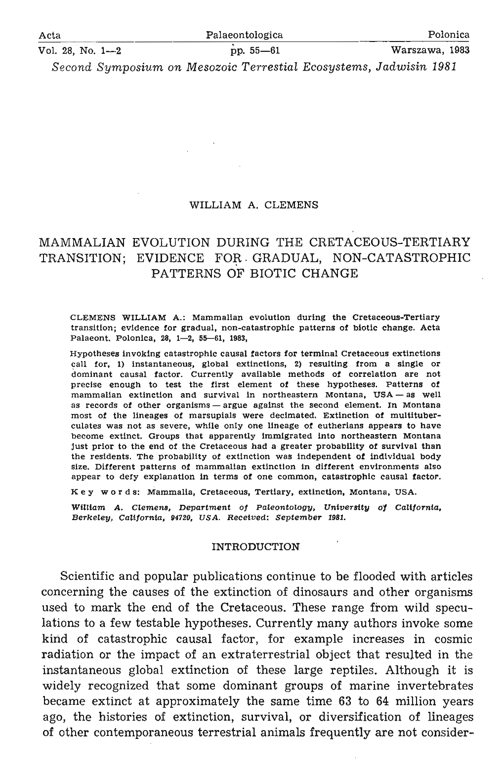 Mammalian Evolution During the Cretaceous-Tertiary Transition; Evidence Fo~