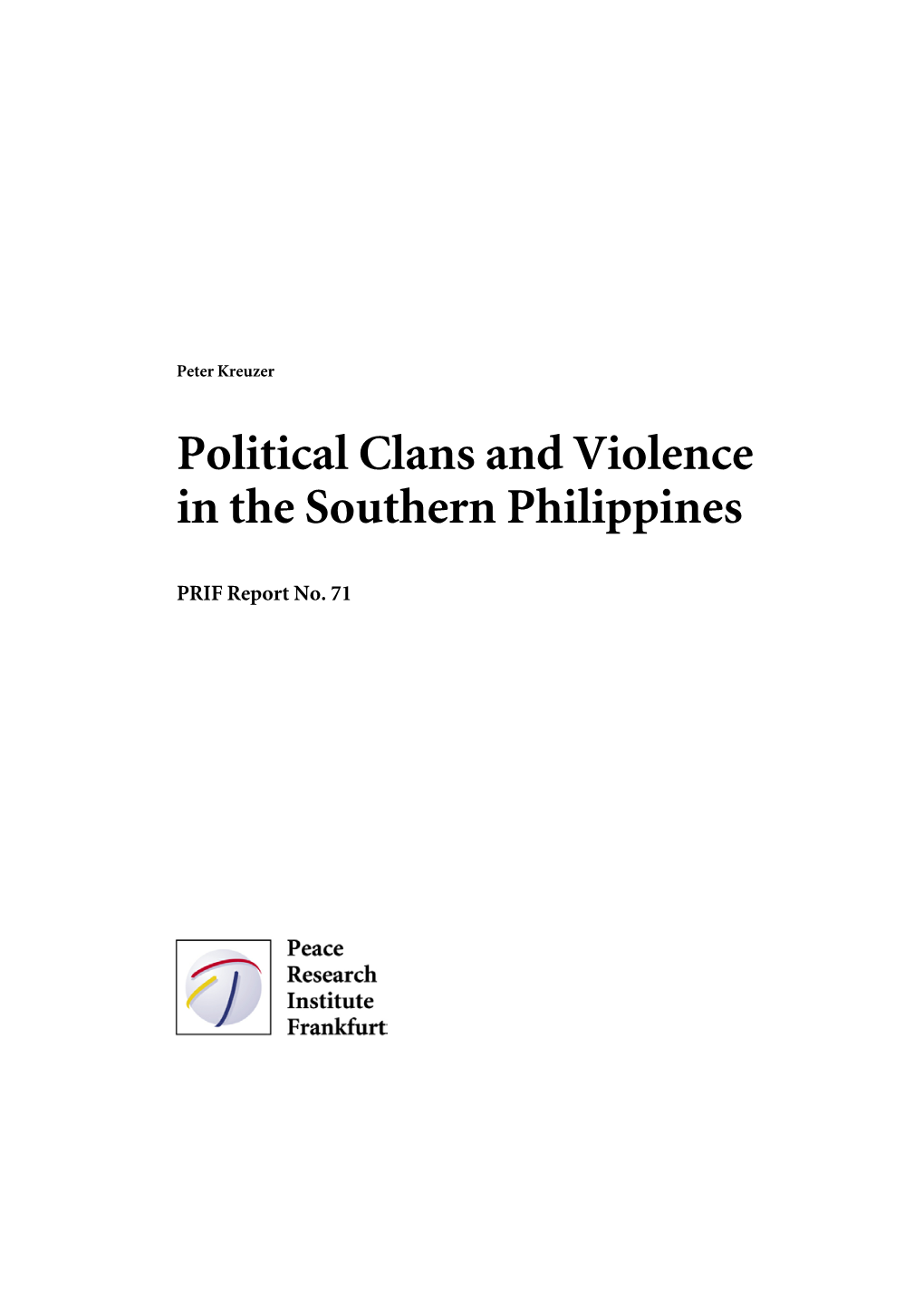 Political Clans and Violence in the Southern Philippines