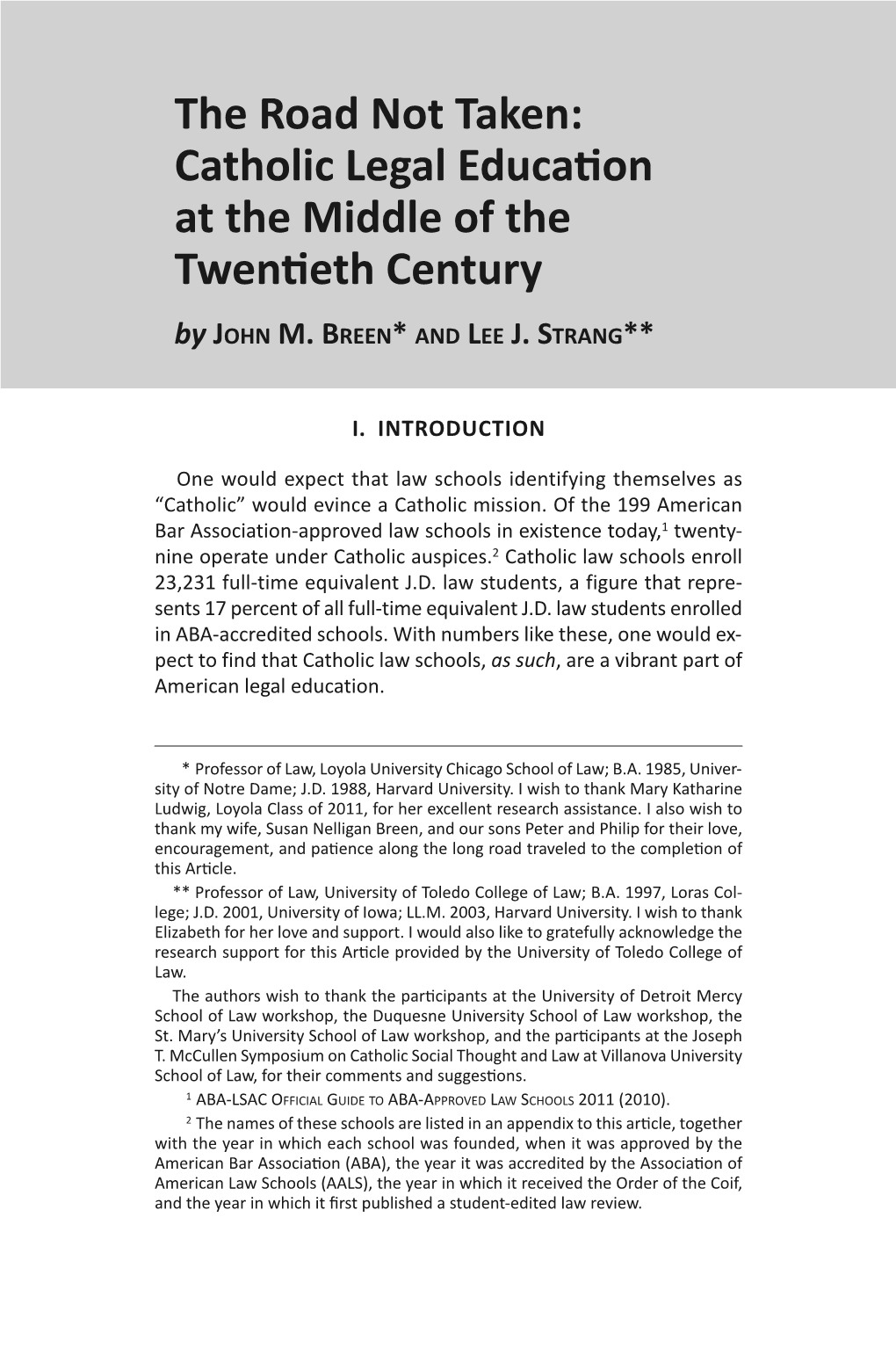 The Road Not Taken: Catholic Legal Education at the Middle of the Twentieth Century