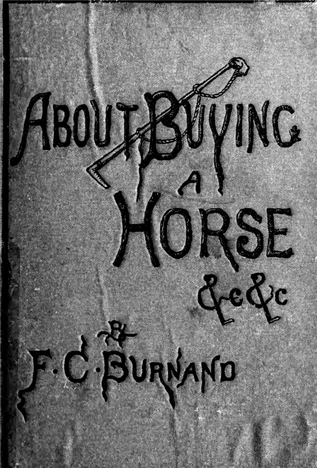 About Buying a Horse, &C. &C