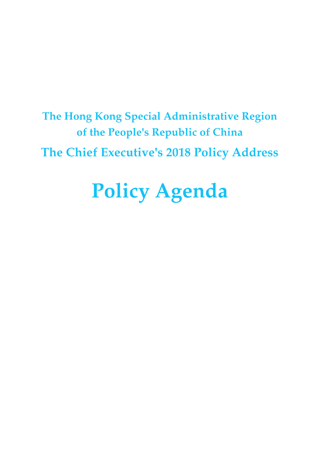 The Chief Executive's 2018 Policy Agenda