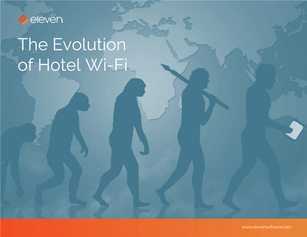 The Evolution of Hotel Wi-Fi