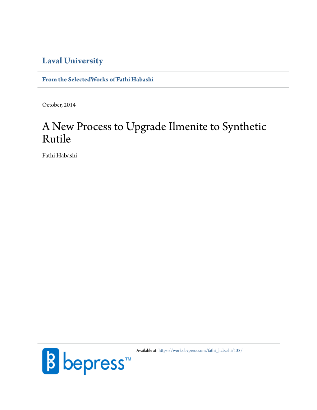 A New Process to Upgrade Ilmenite to Synthetic Rutile Fathi Habashi