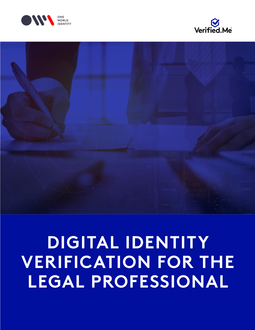 Digital Identity Verification for the Legal Professional