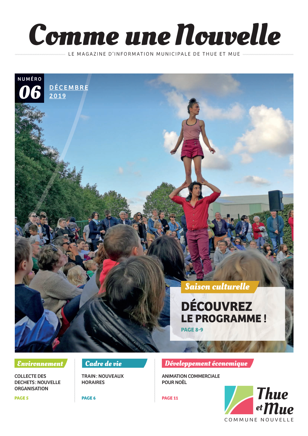 Comme Une Nouvelle LE MAGAZINE D’INFORMATION MUNICIPALE DE THUE ET MUE