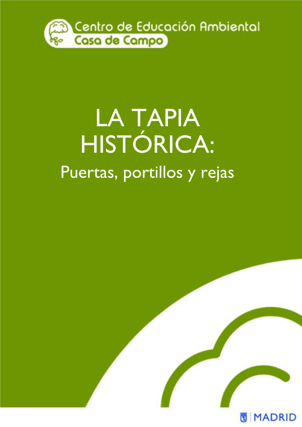 La Tapia Histórica
