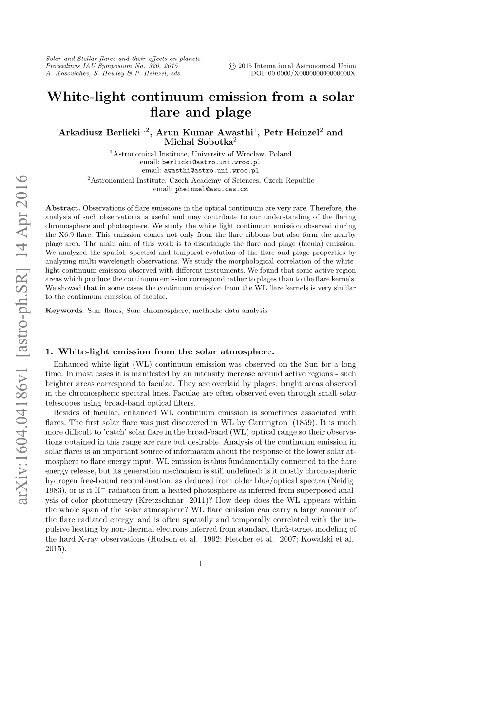 White-Light Continuum Emission from a Solar Flare and Plage