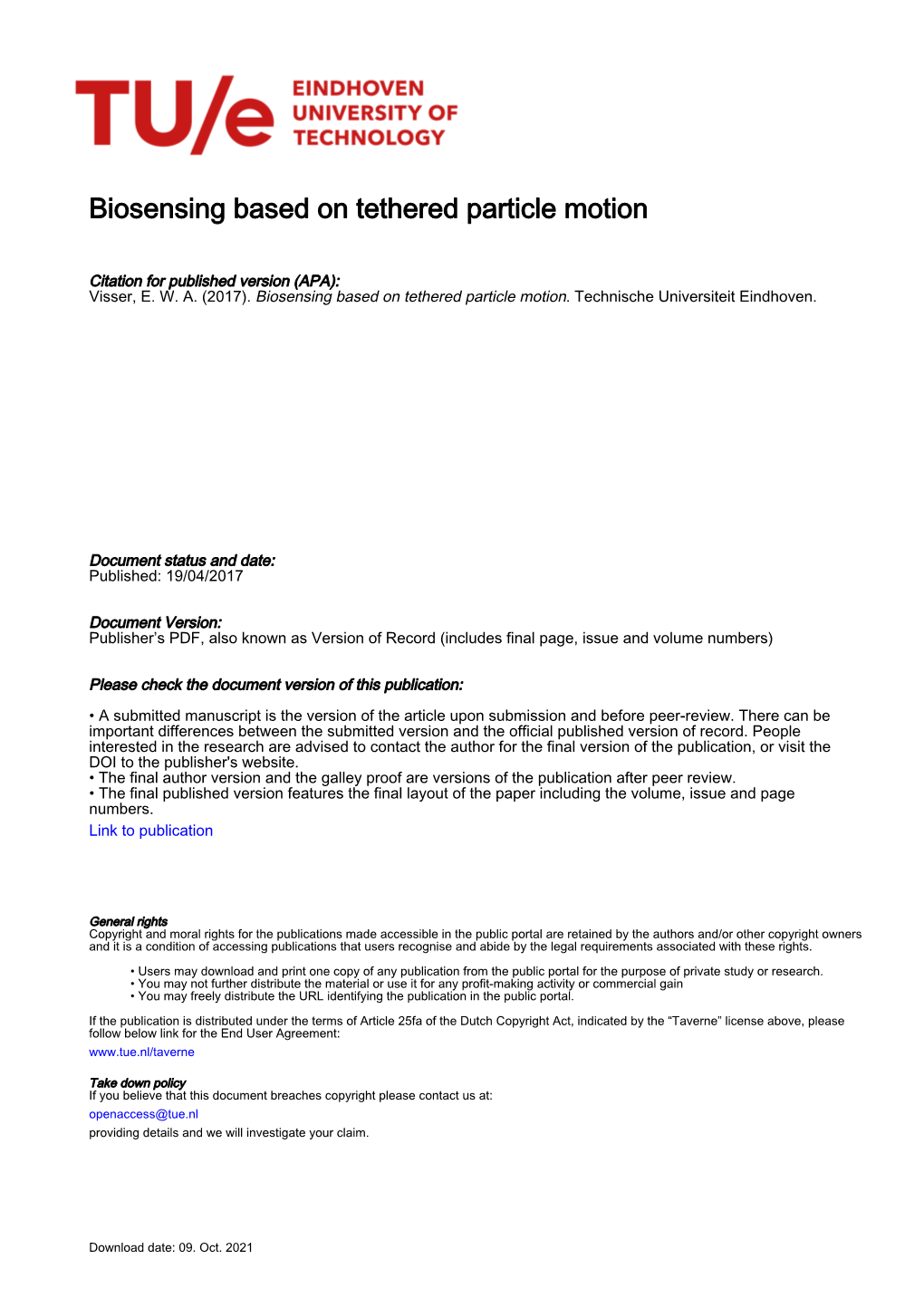Biosensing Based on Tethered Particle Motion