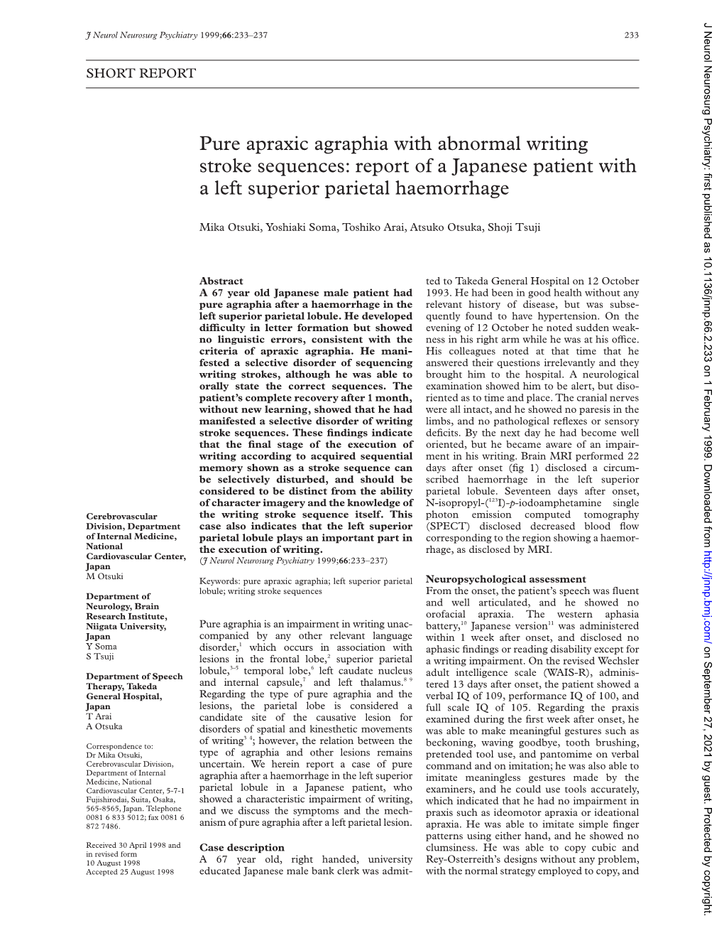 Pure Apraxic Agraphia with Abnormal Writing Stroke Sequences: Report of a Japanese Patient with a Left Superior Parietal Haemorrhage