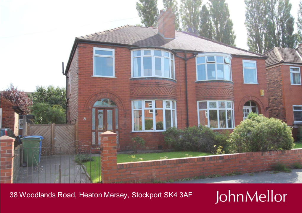 38 Woodlands Road, Heaton Mersey, Stockport SK4 3AF