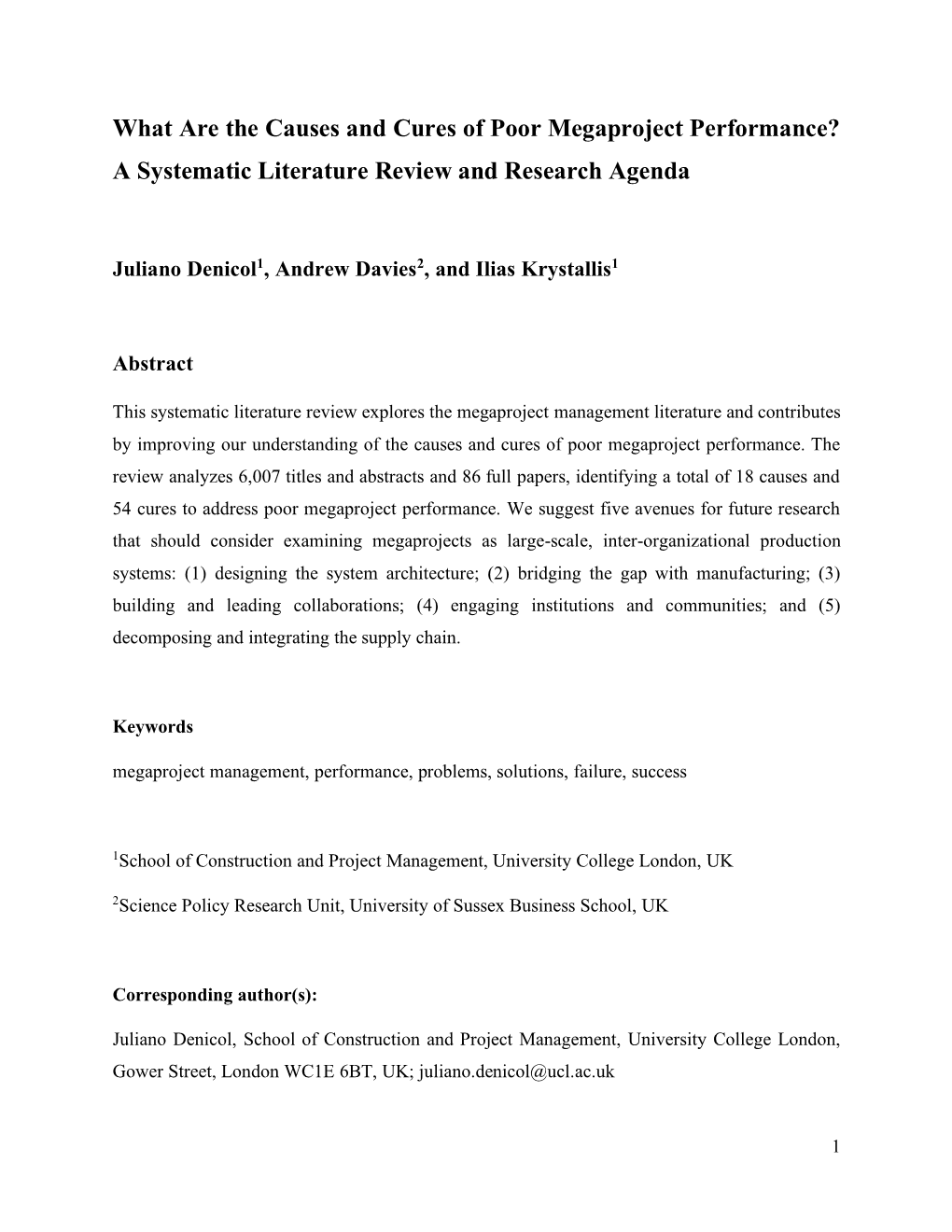 What Are the Causes and Cures of Poor Megaproject Performance? a Systematic Literature Review and Research Agenda